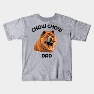 Chow Chow Dad Funny Gift Dog Breed Pet Lover Puppy Kids T-Shirt